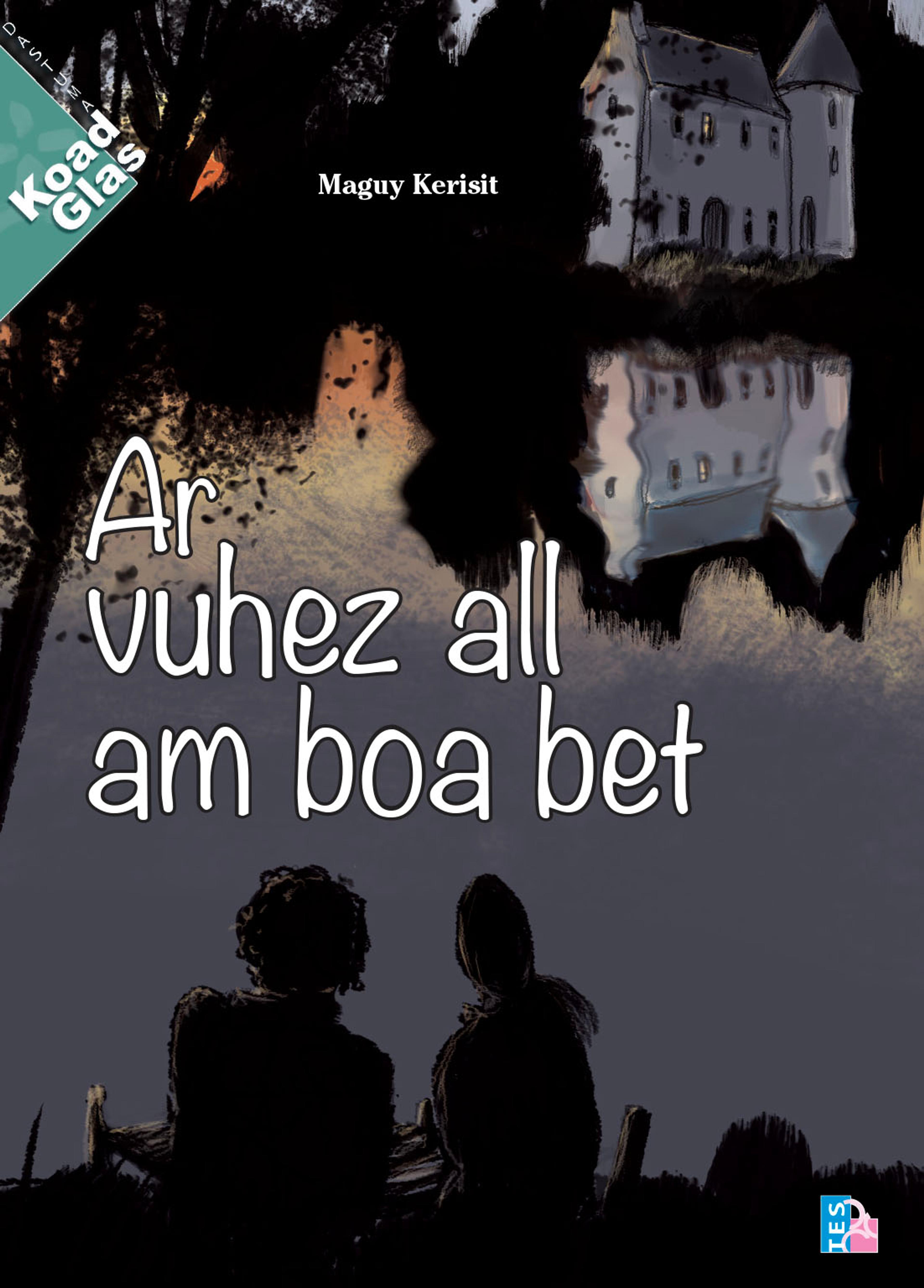 Ar vuhez all am boa bet