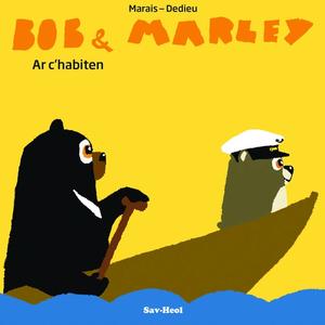 Bob & Marley - Le capitaine