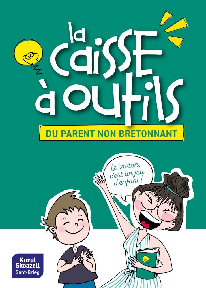 La caisse à outils du parent non bretonnant