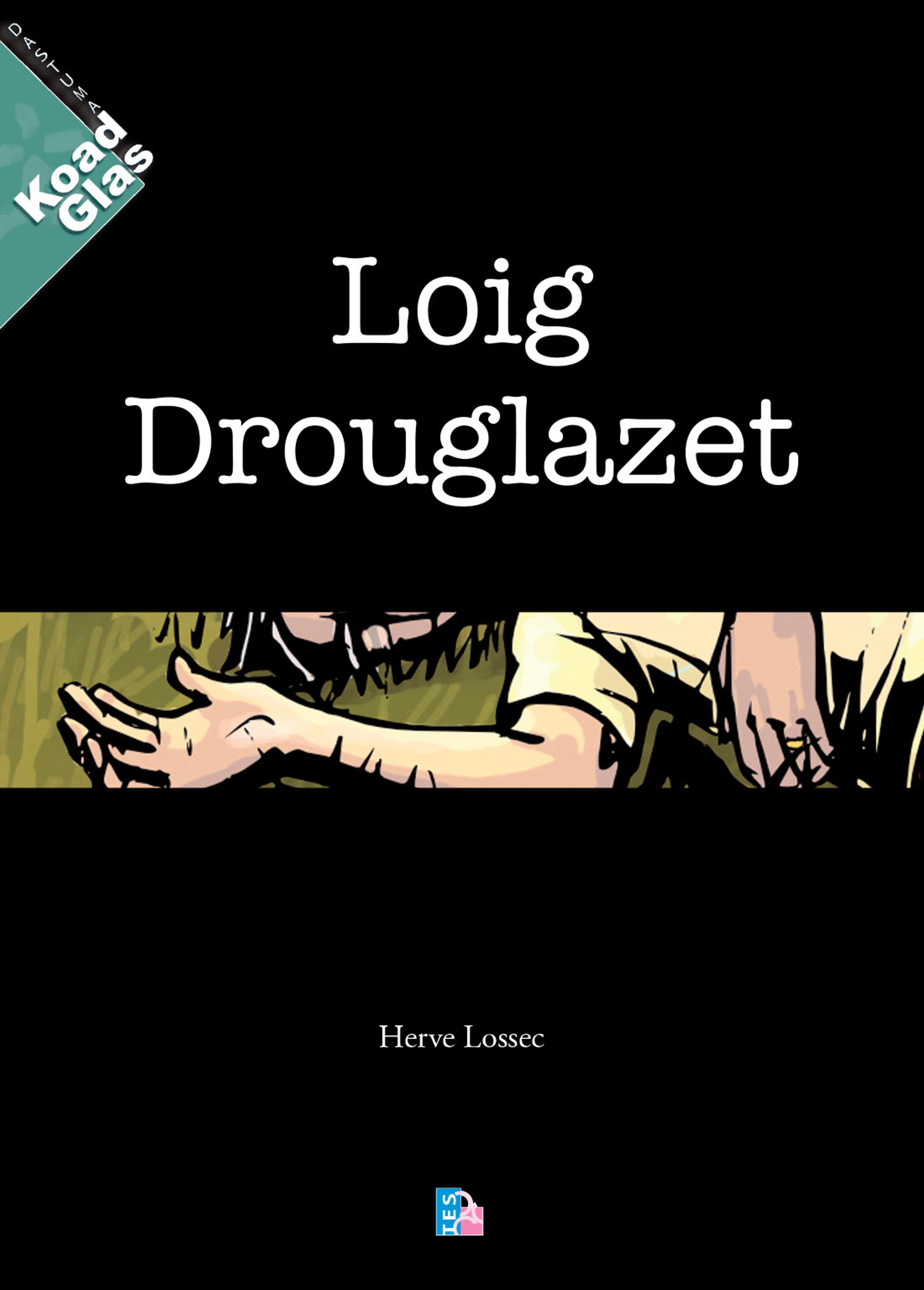 Loig Drouglazet