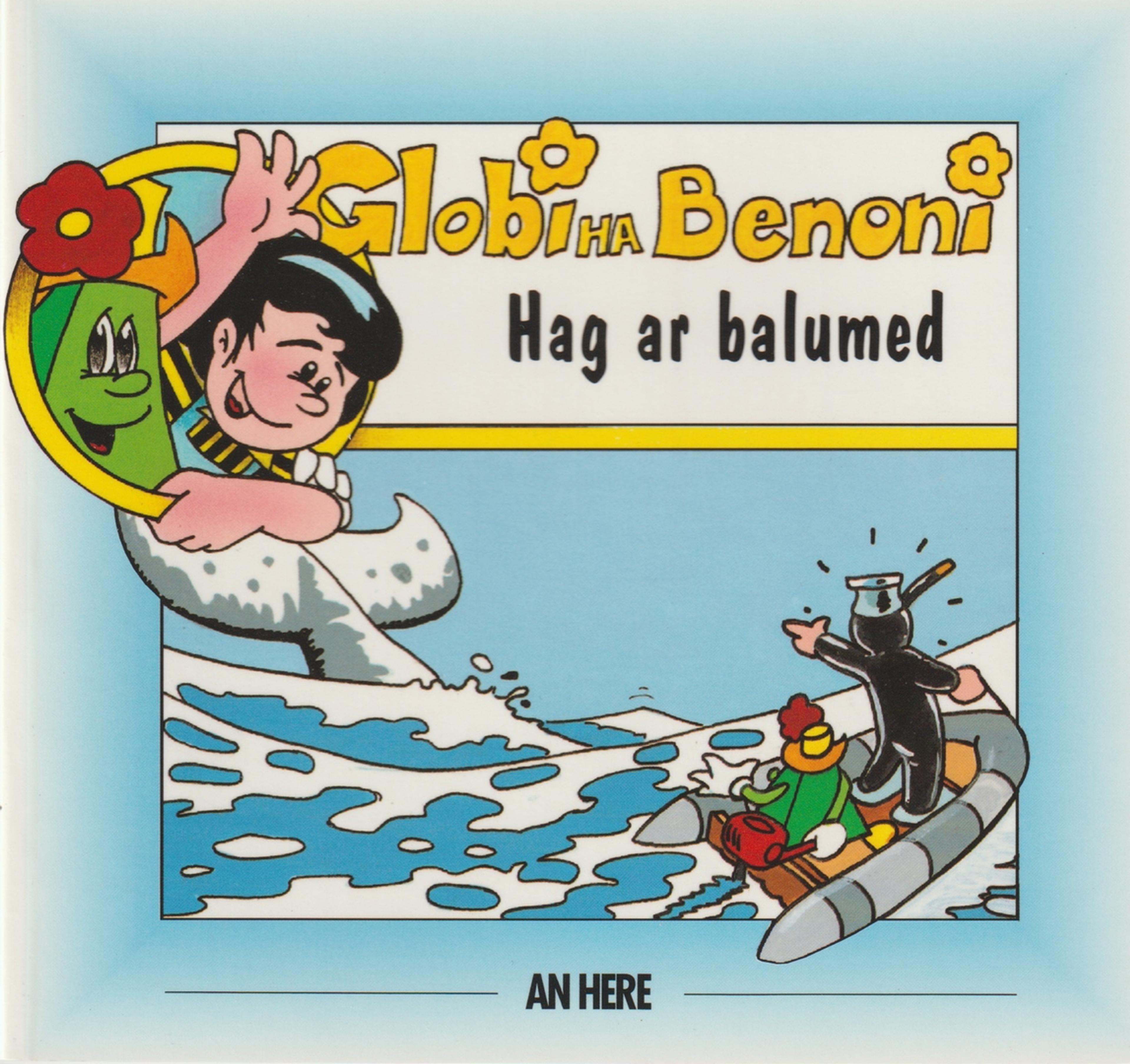 Globi ha Benoni - Hag ar balumed (4)