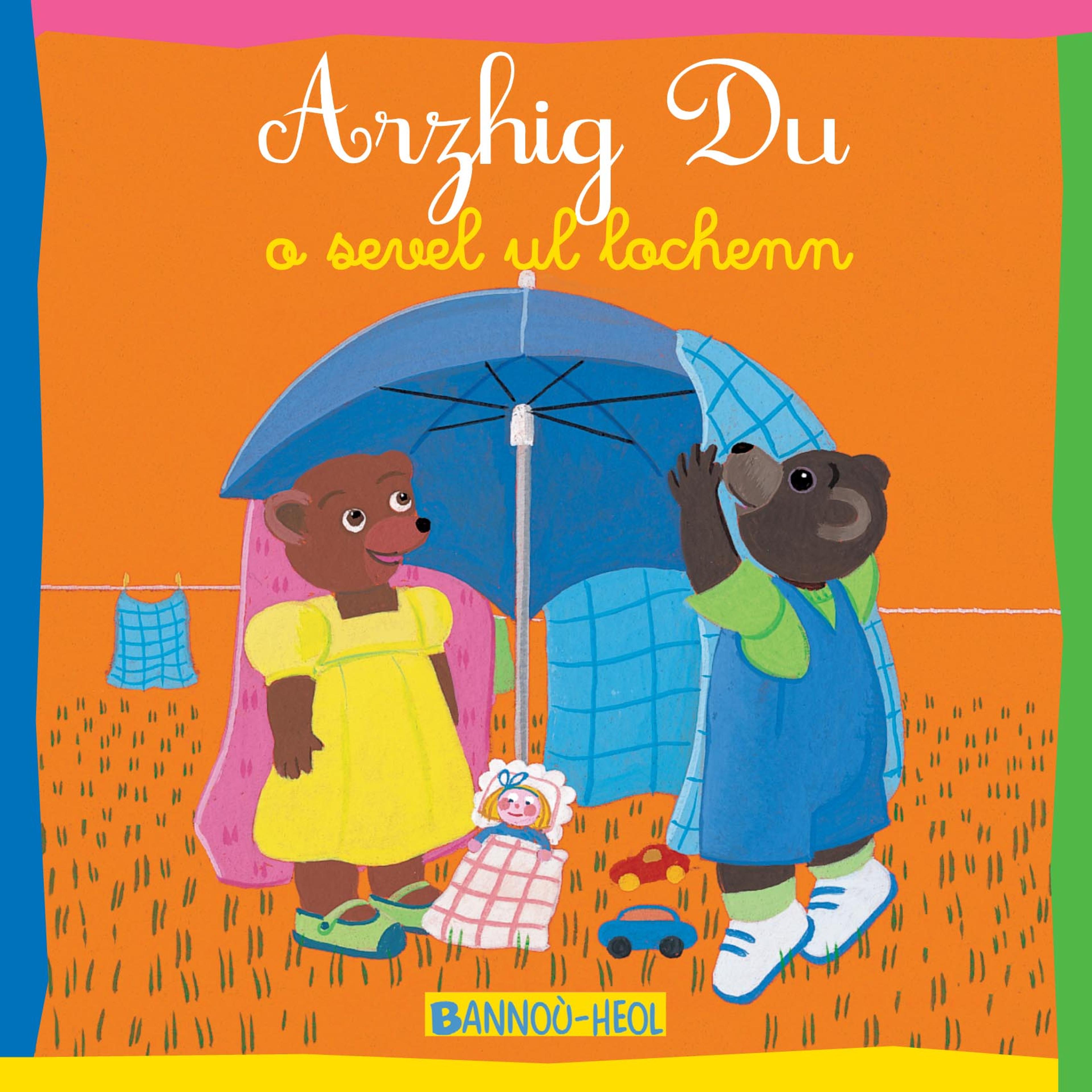 Arzhig Du o sevel ul lochenn