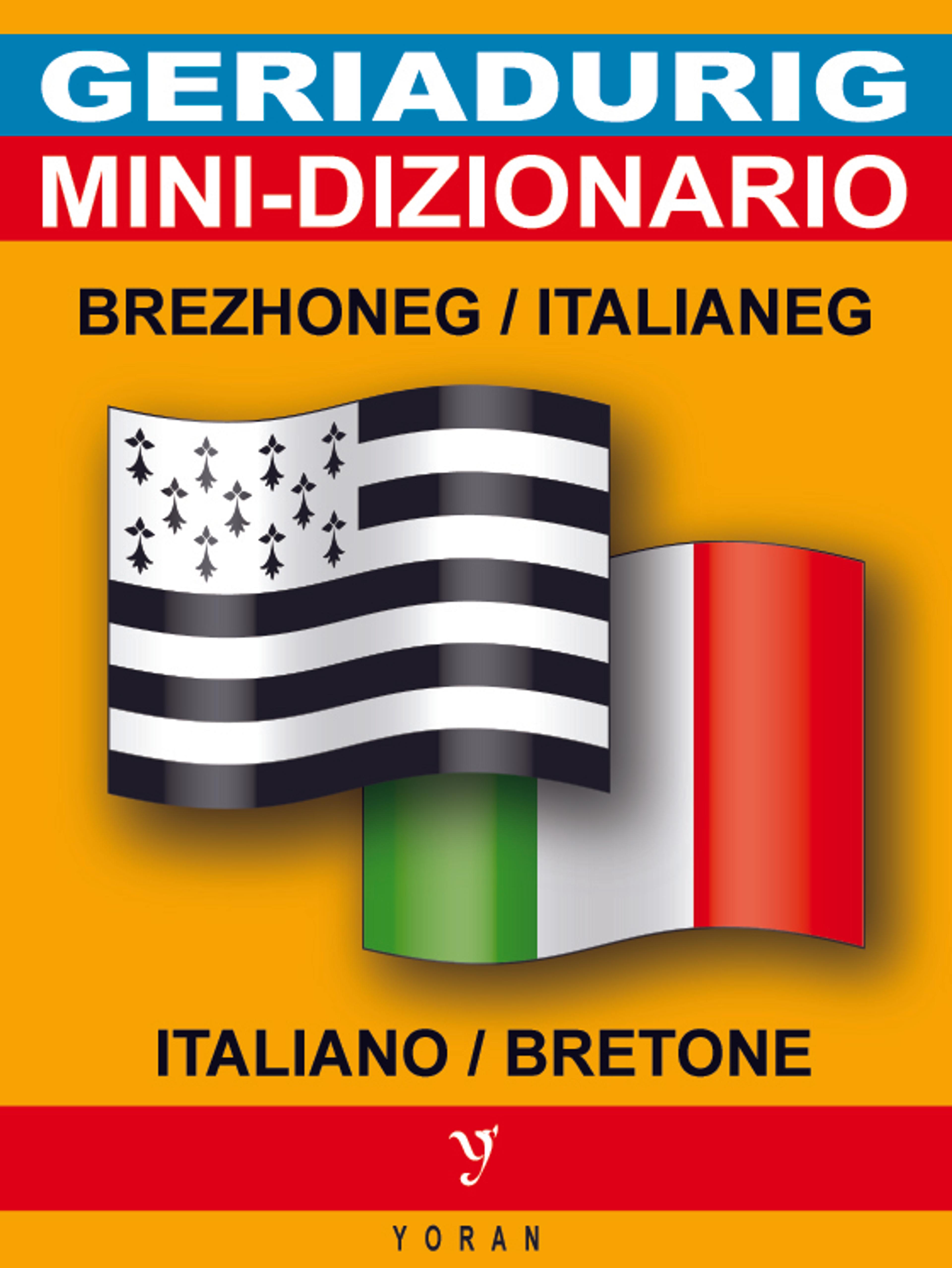Mini-dizionario italiano-bretone / bretone-italiano