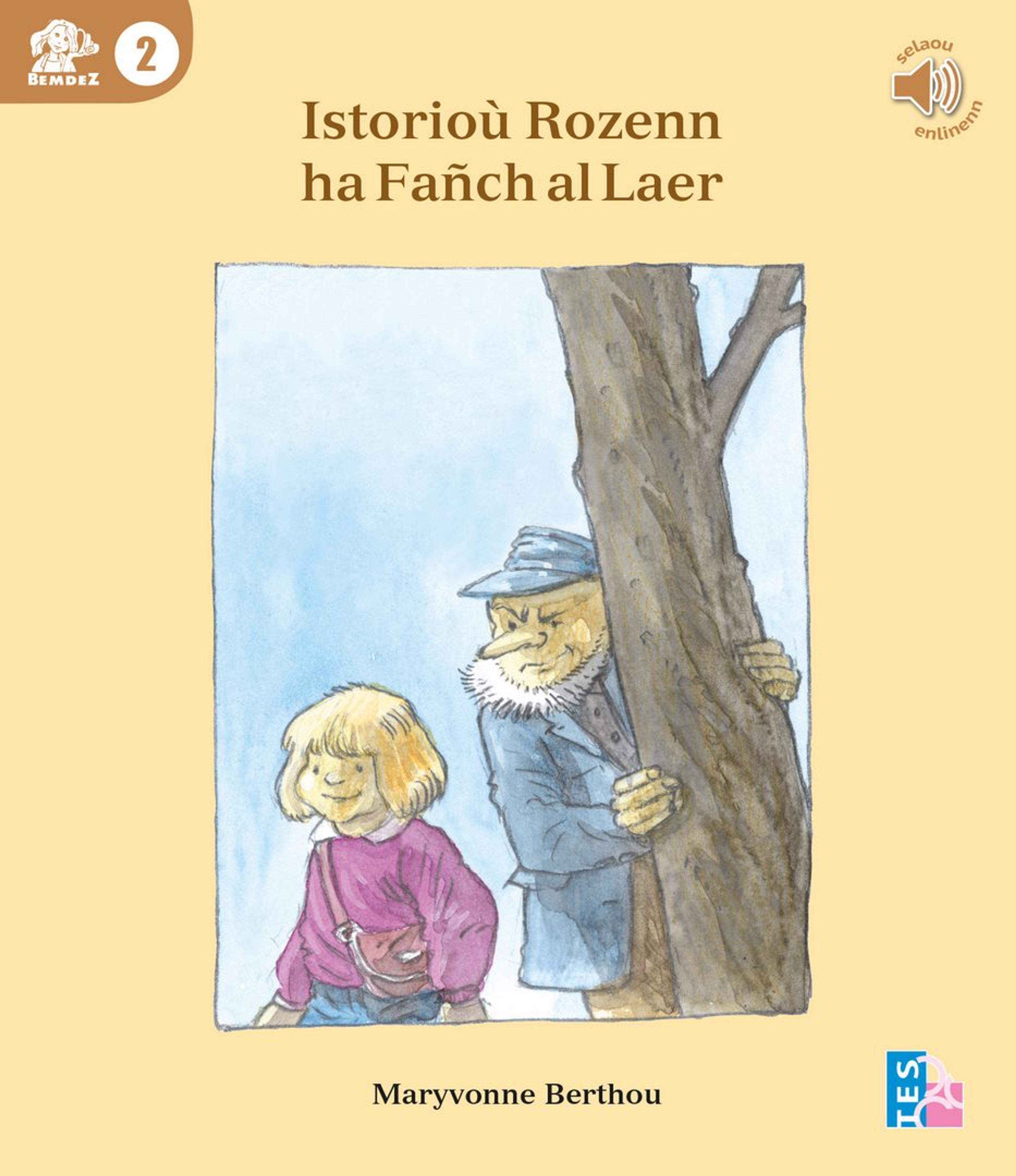 Istorioù Rozenn ha Fañch al laer