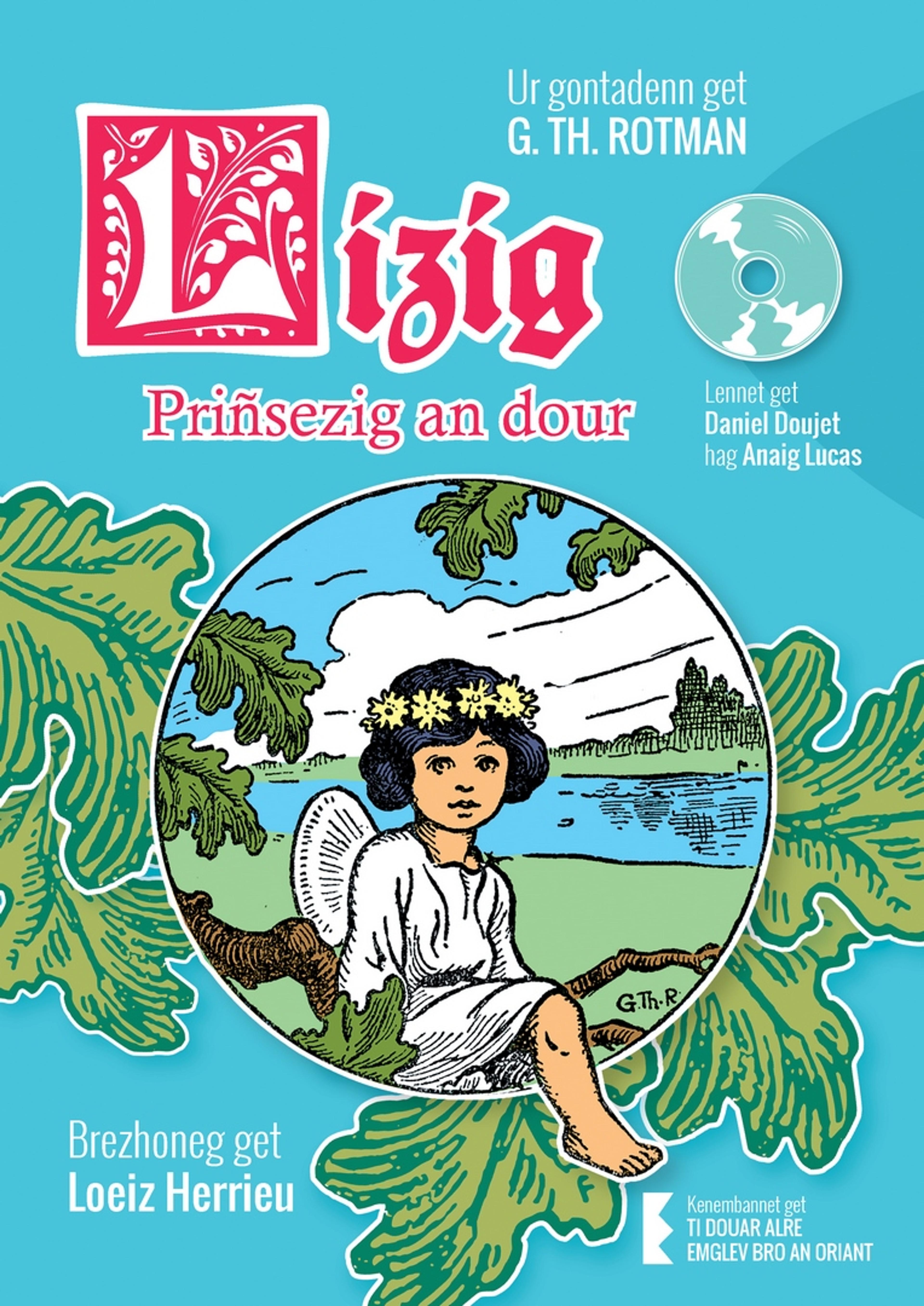 Lizig, Priñsezig an dour (Loeiz Herrieu)