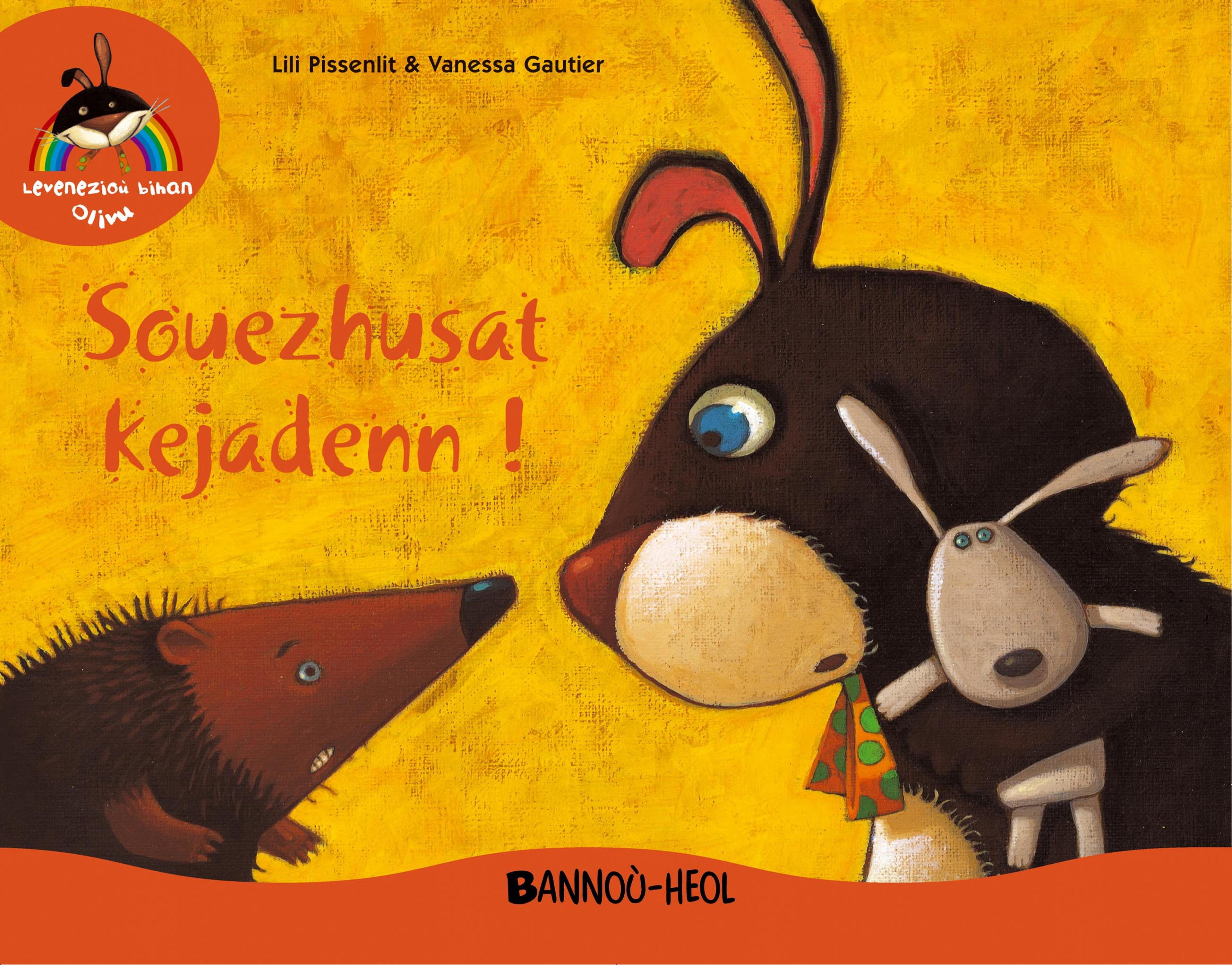 Souezhusat kejadenn !