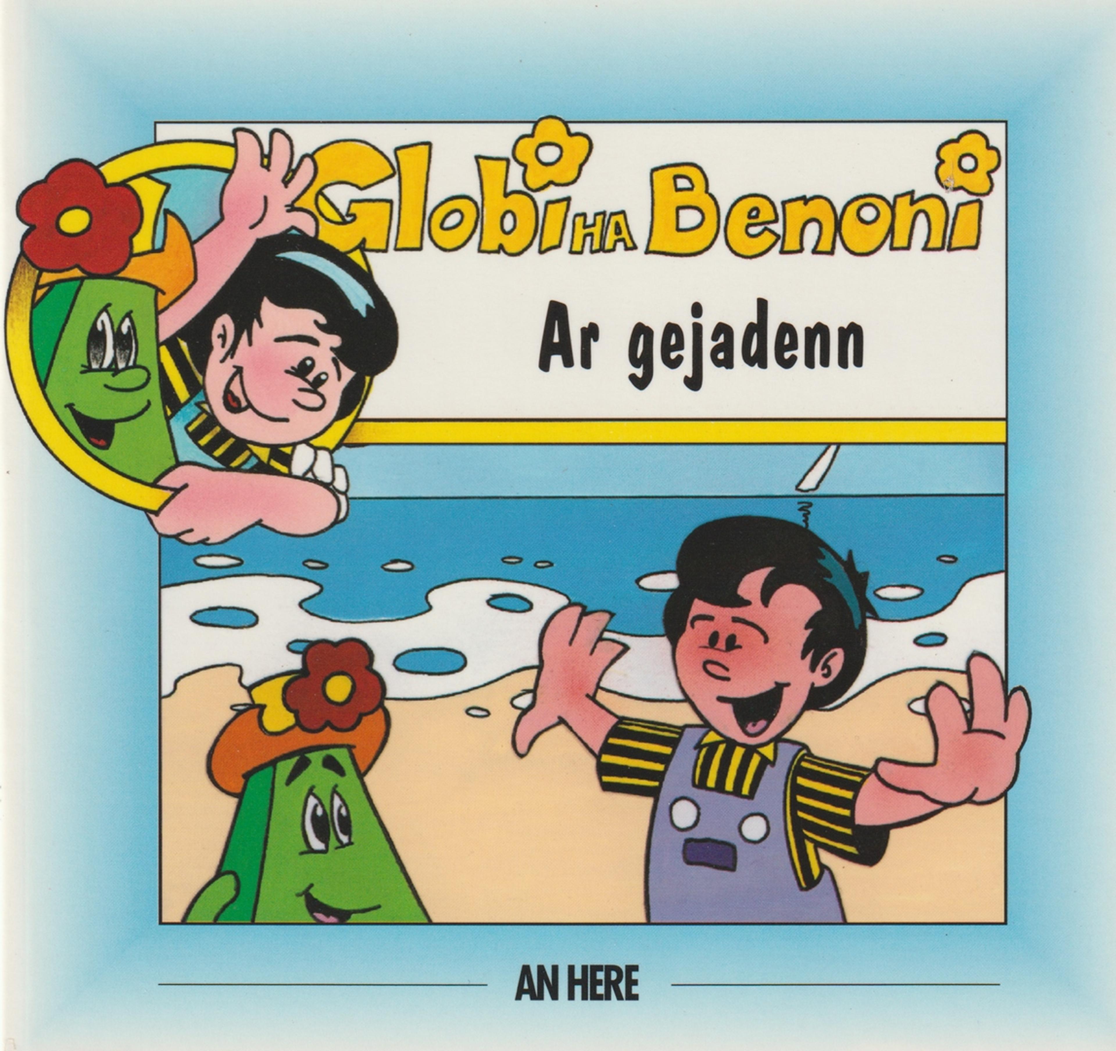 Globi ha Benoni - Ar gejadenn (1)