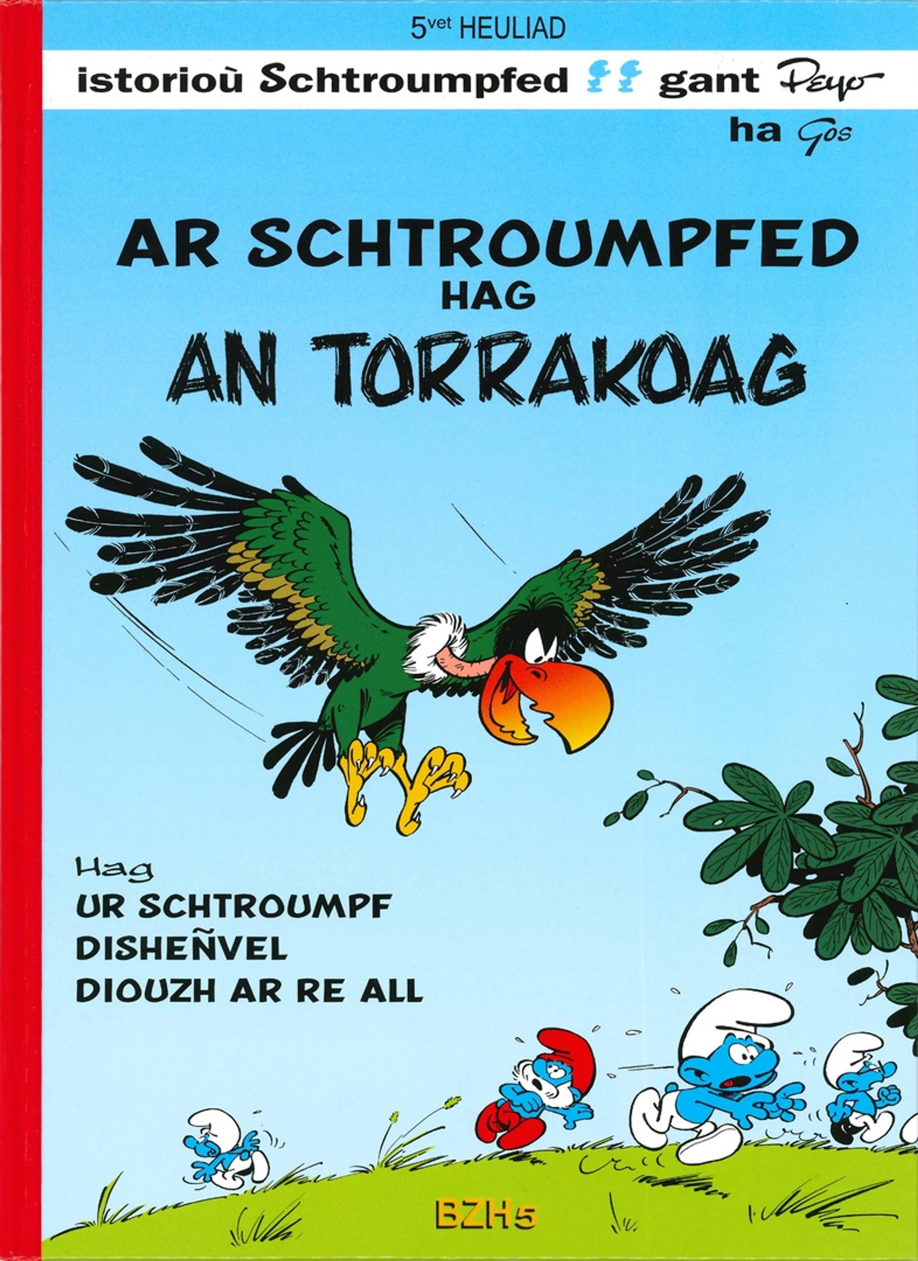 Ar Schtroumpfed hag an Torrakoag
