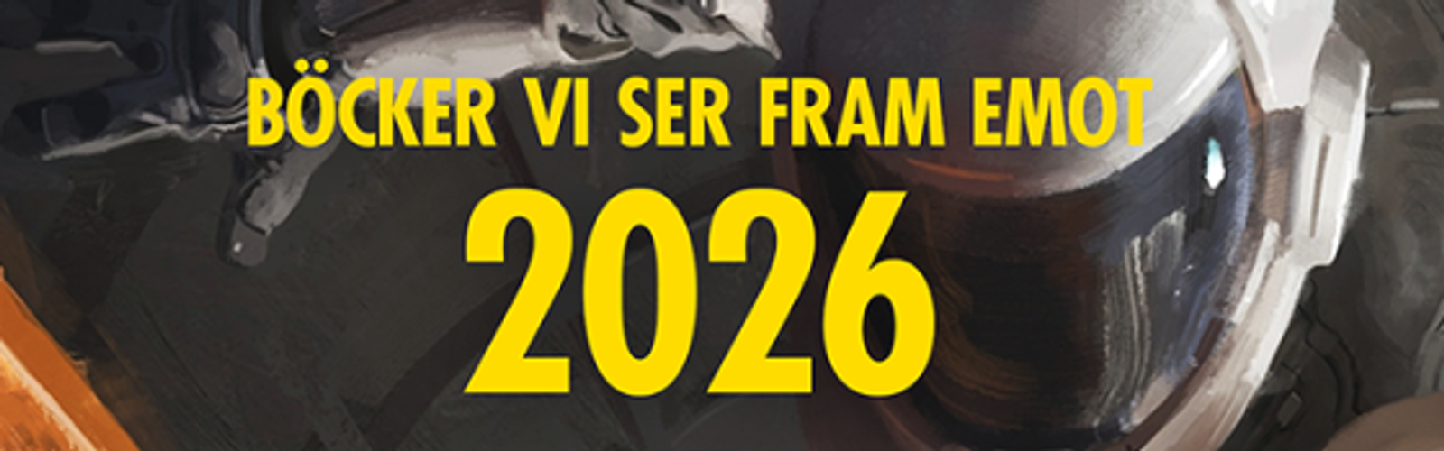 Böckerna vi ser fram emot 2026!