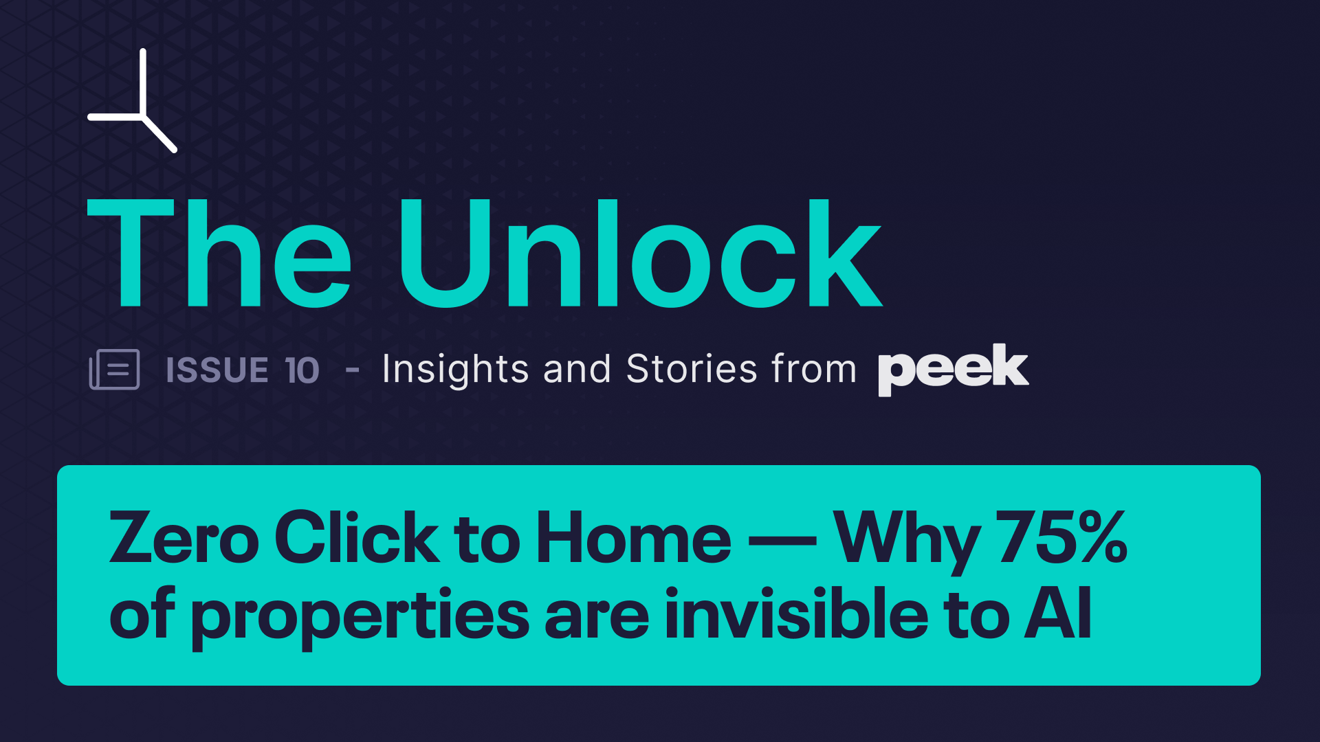 Why 75% of Properties Are Invisible to AI | The Unlock