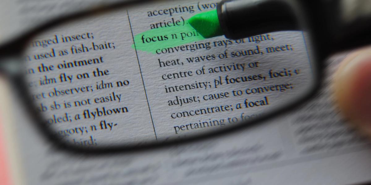 Learn to focus