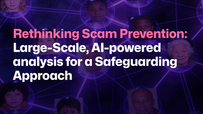 Rethinking Scam Prevention: Large-Scale, AI-powered analysis for a Safeguarding Approach