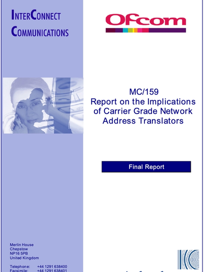 MC/159 Report on the Implications of Carrier Grade Network Address Translators Final Report