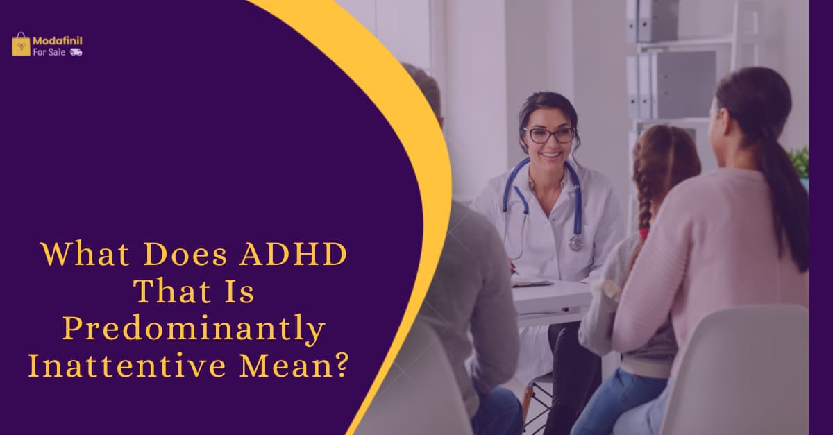 What Does ADHD That Is Predominantly Inattentive Mean? 's picture