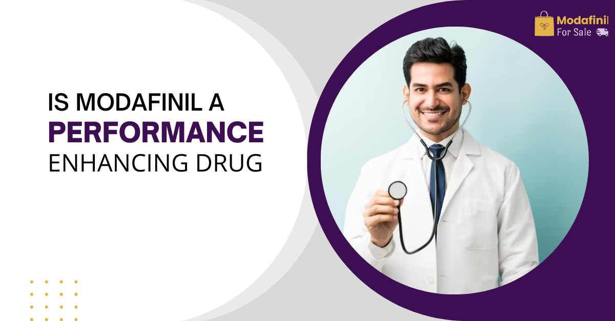 Is Modafinil a performance enhancing drug