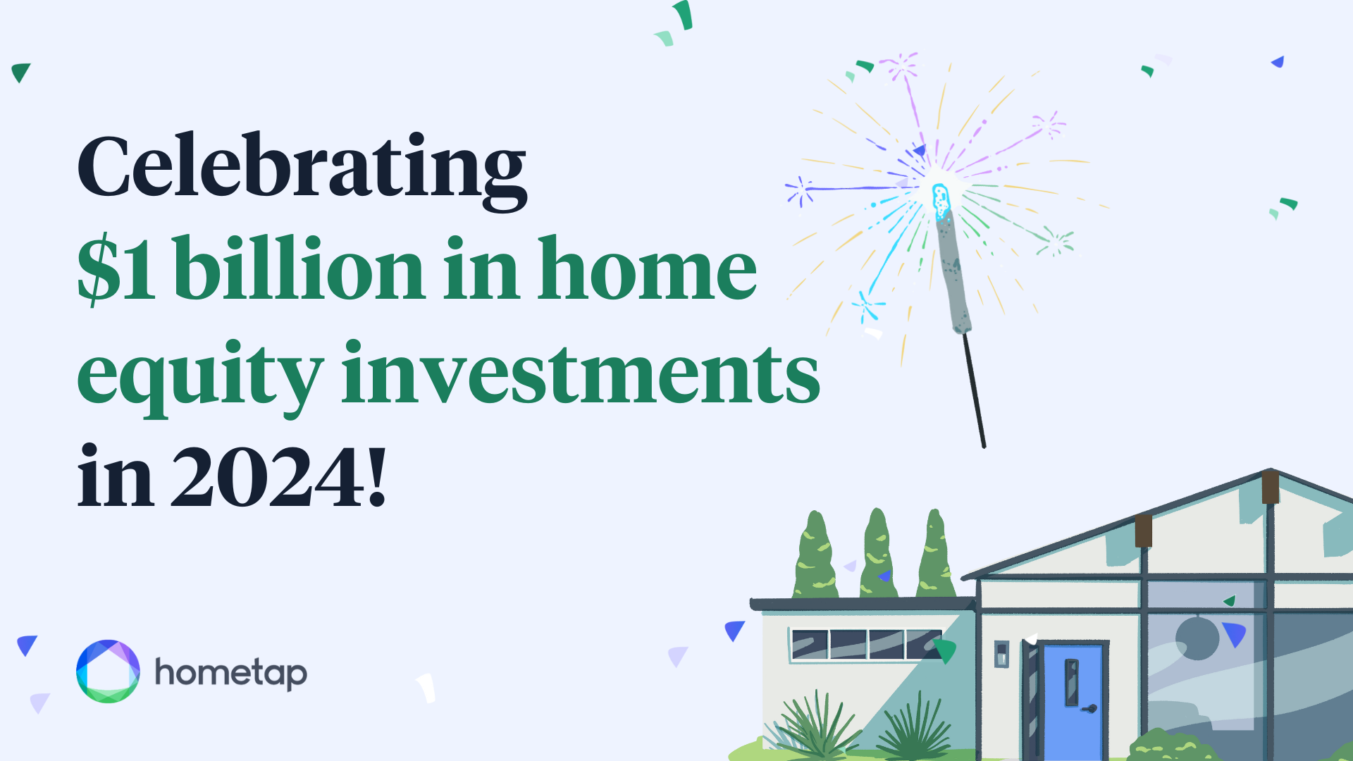 Hometap Surpasses $1 Billion in Home Equity Investments