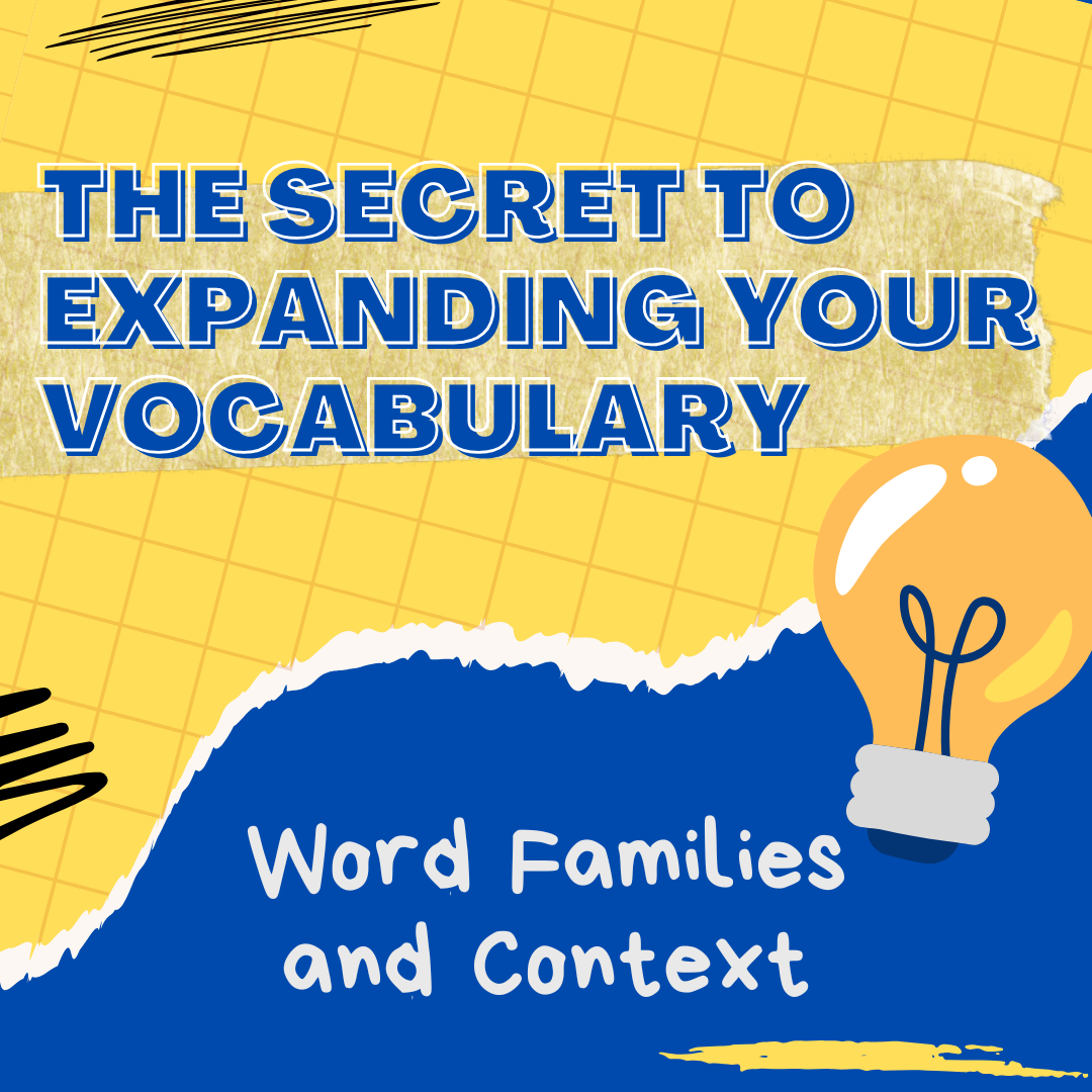 Image. The Secret to Expanding Your Vocabulary: Word Families and Context