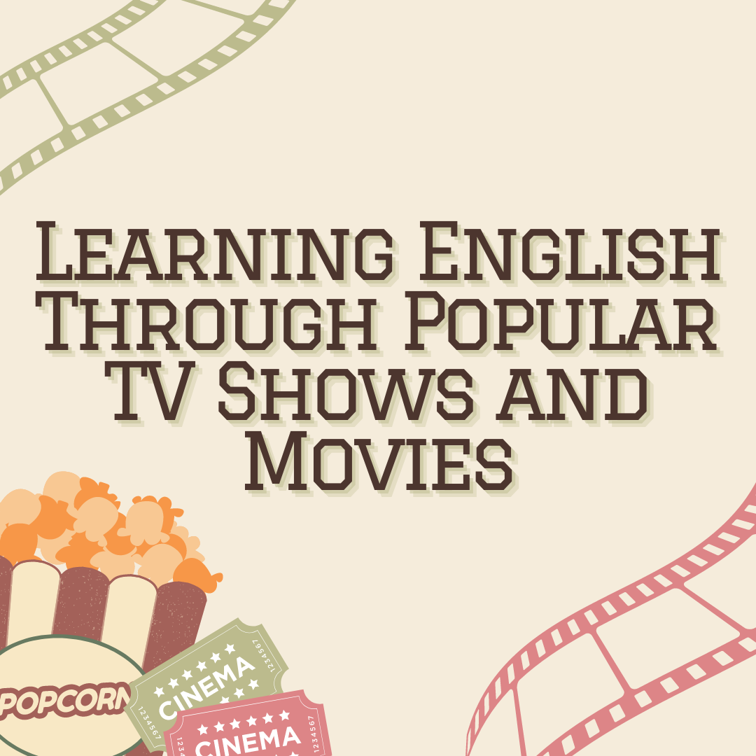 Image. Learning English Through Popular TV Shows and Movies