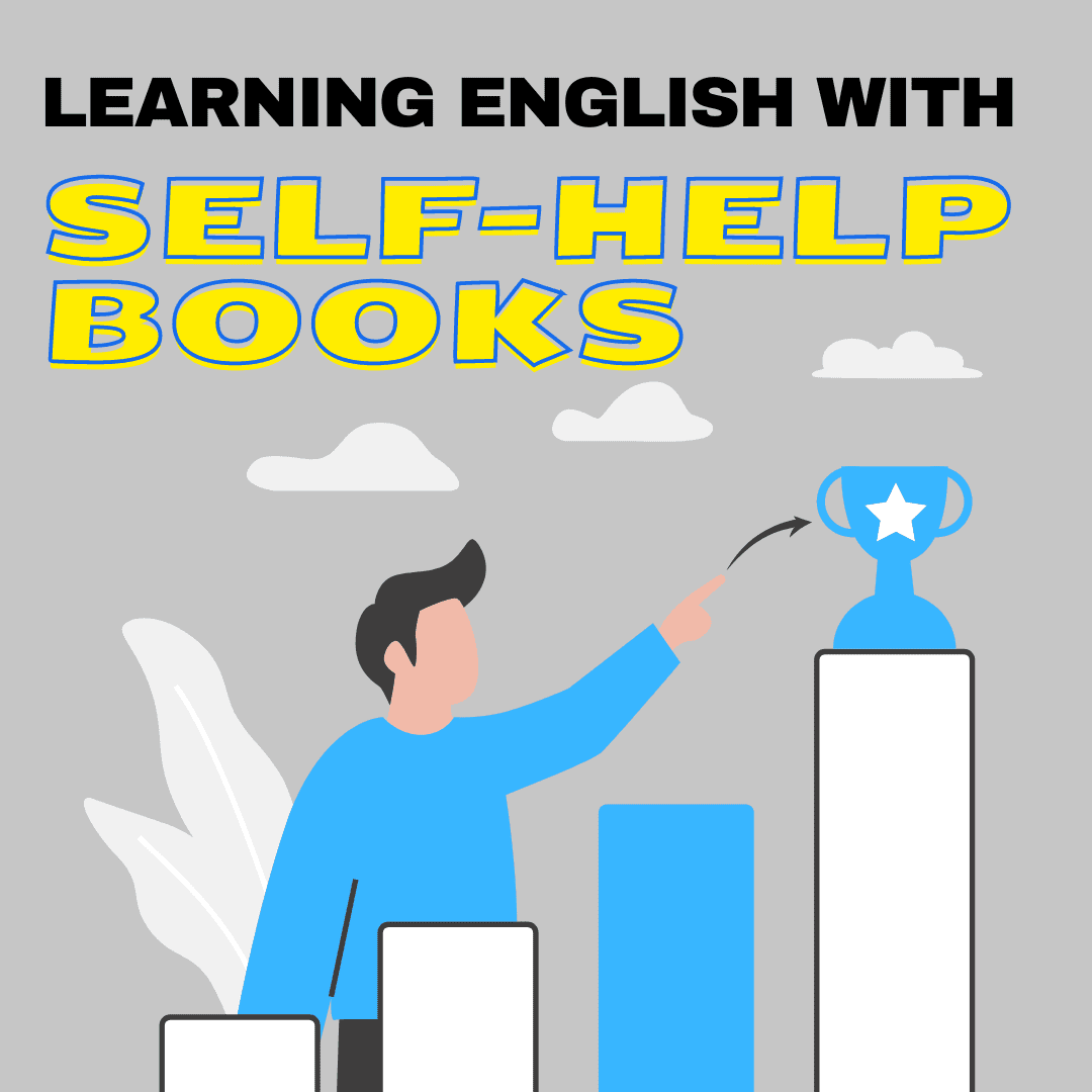 Image. Learning English with Self-Help Books: Improve Yourself While Improving Your Language
