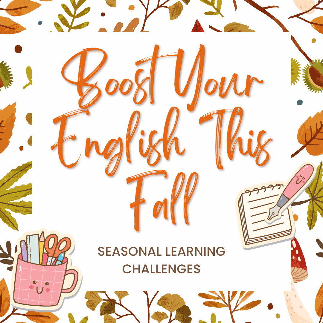 Image. Boost Your English This Fall: Seasonal Learning Challenges