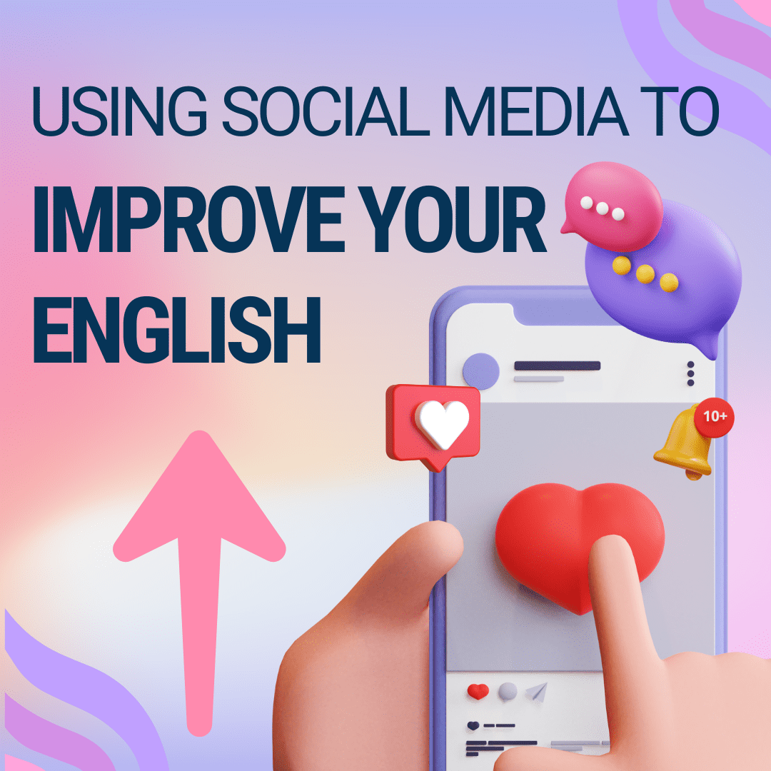 Image. Using Social Media to Improve Your English: Tips and Best Practices