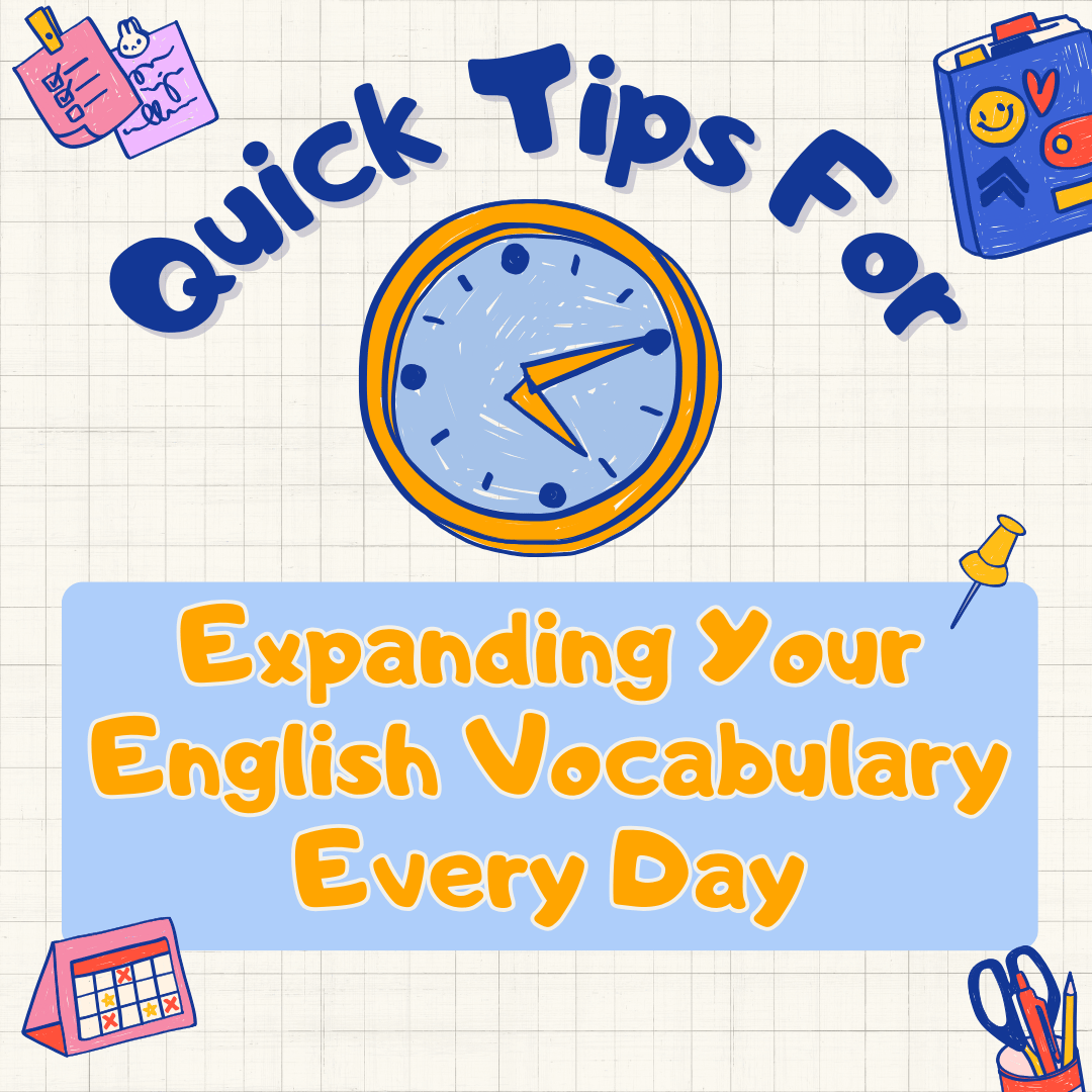 Image. Quick Tips for Expanding Your English Vocabulary Every Day