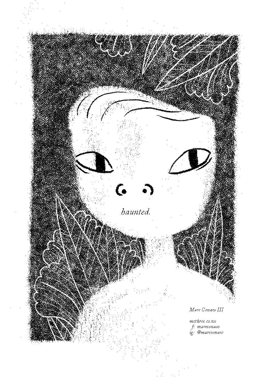 A detailed black and white illustration of a figure in foliage with the words "haunted" in place of where the mouth should be. 