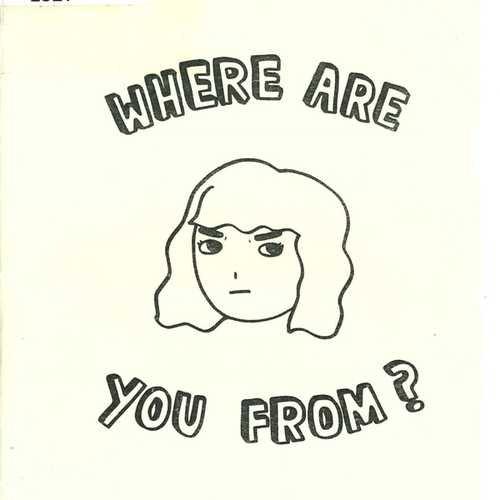 A simple line-art illustration of an annoyed face with the words "Where Are You From?" in block letters around the drawing.