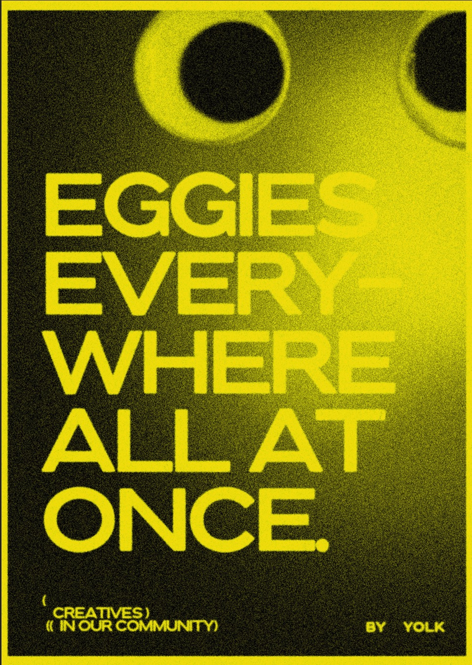 A yellow and black gradient with large title text and googly eyes in the top right corner. 