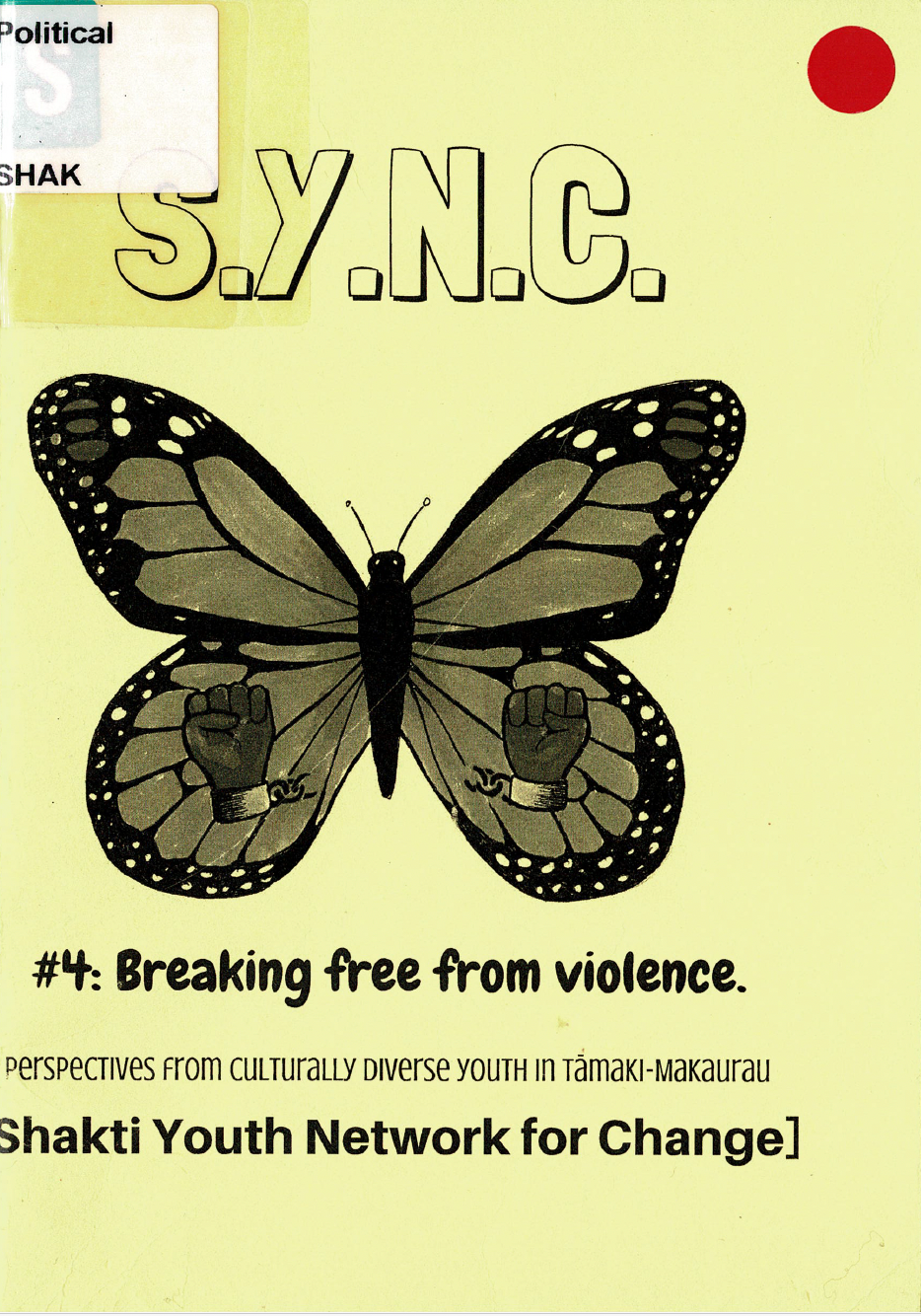 S.Y.N.C in block letters at the top with an illustration of a butterfly with broken-shackled hands on each wing. Text below gives more details about the issue.