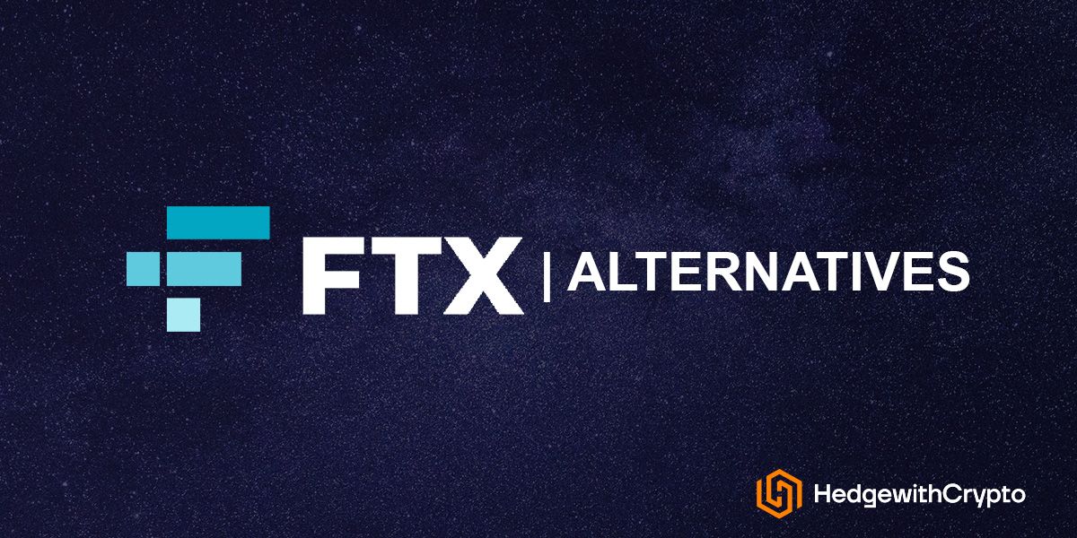 6 Best FTX Alternatives To Use In 2022