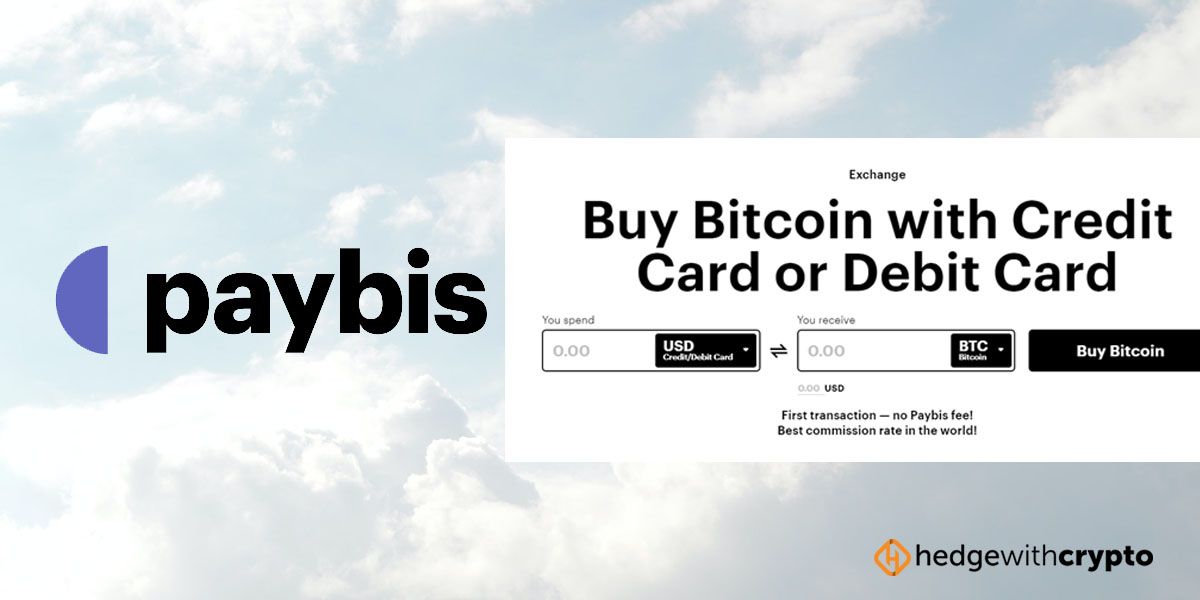 Paybis Review 2022: Features, Limits & Fees