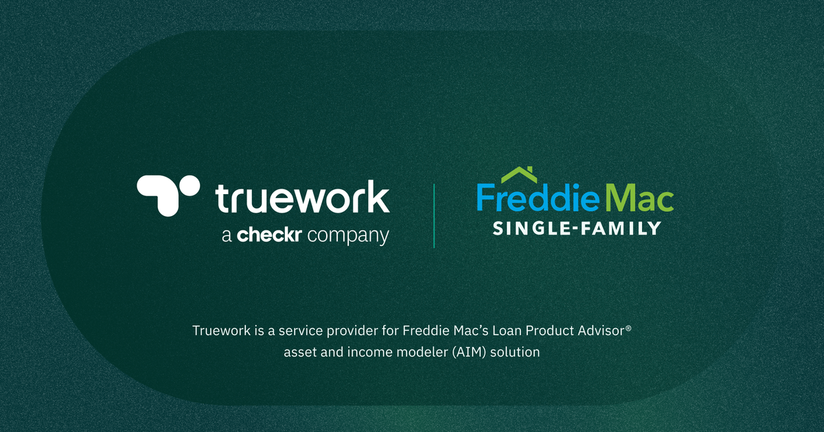 Truework Truework integration with Freddie Mac’s AIM Check API | Truework