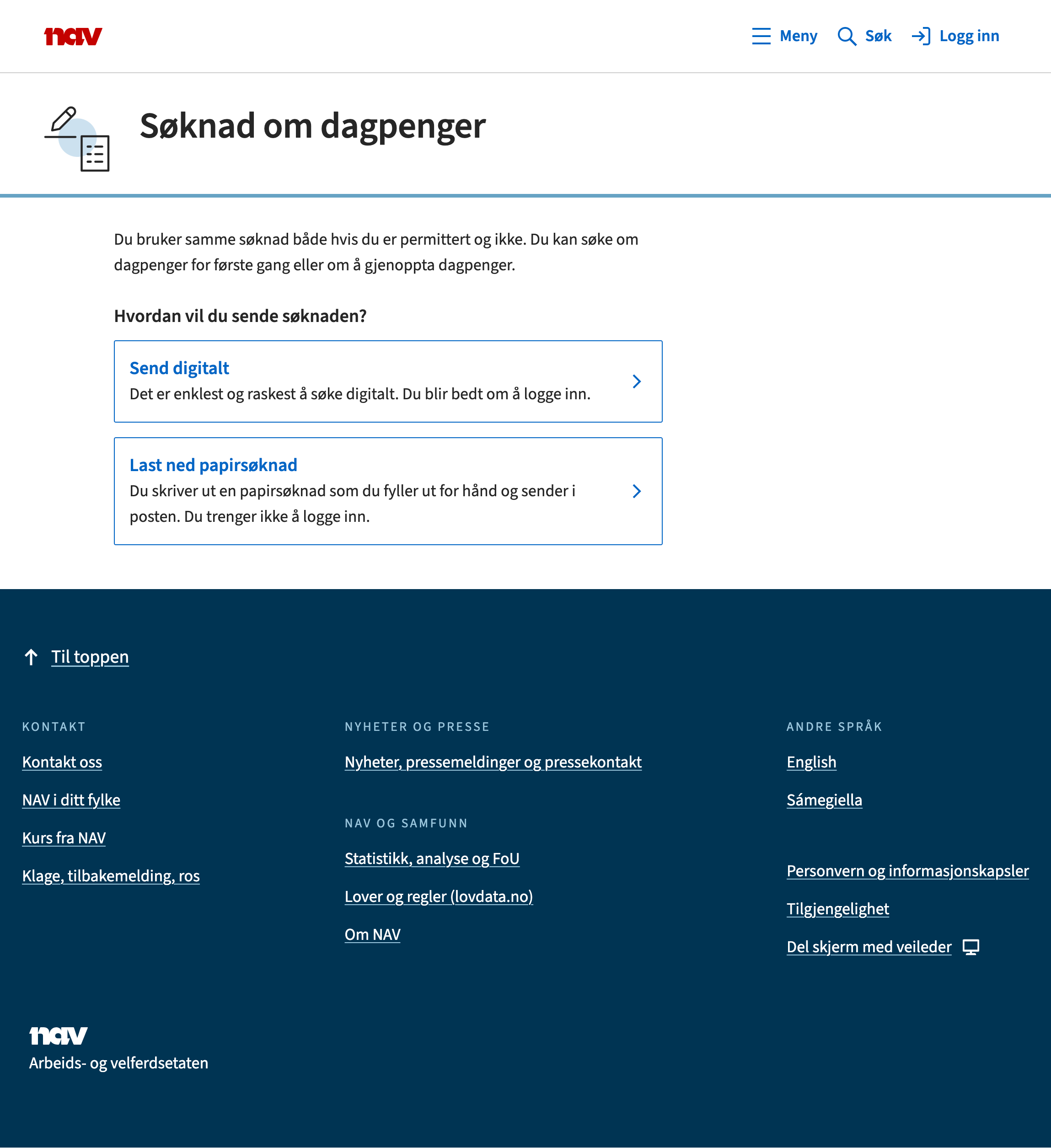 Mellomsteg som viser valg mellom digital innsending av dagpengesøknadenog innsending i posten