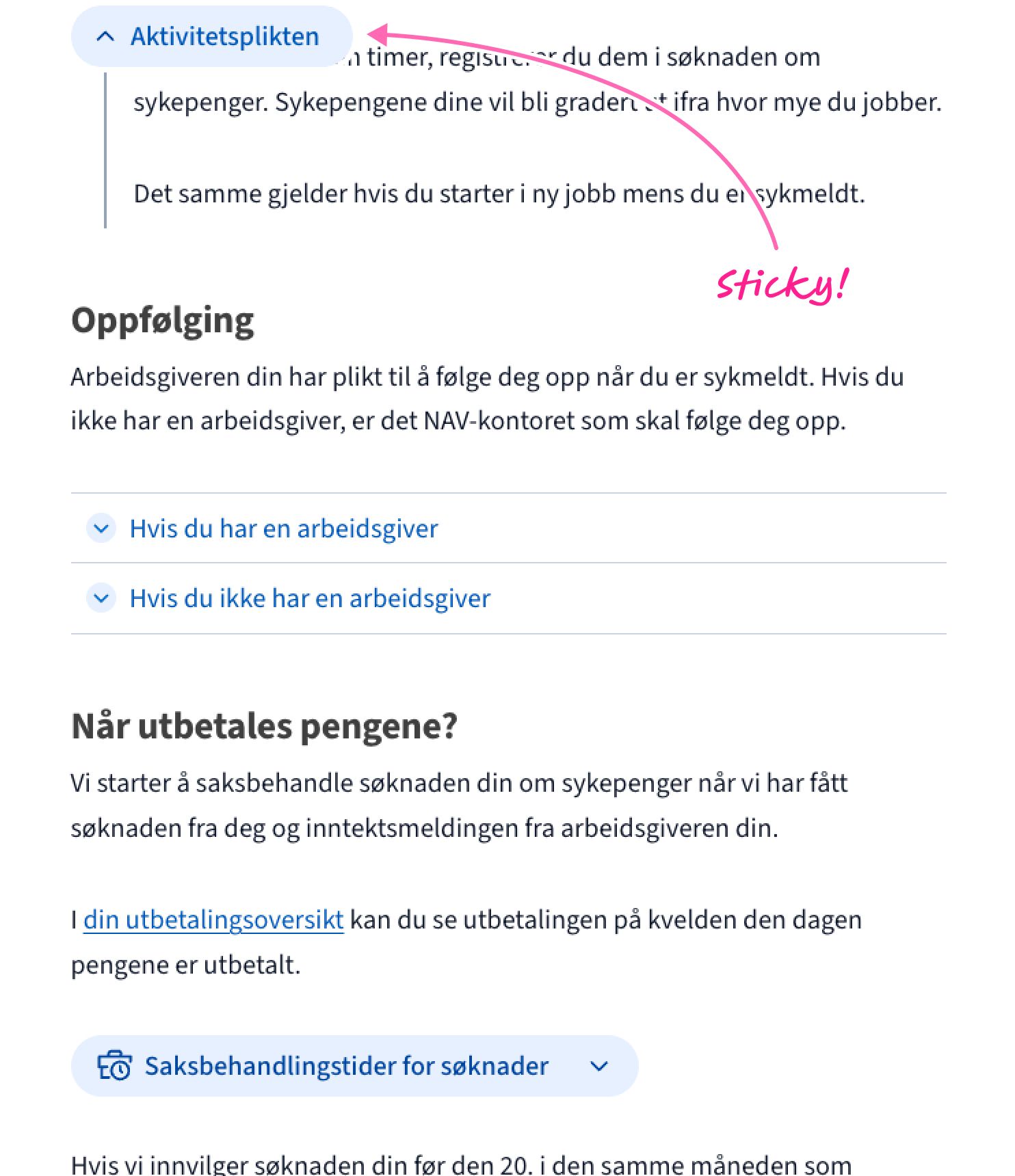 Skjermbilde av ekspandert modul der headeren er sticky. Bildet er annotert med en rosa pil og merkelappen «Sticky!»