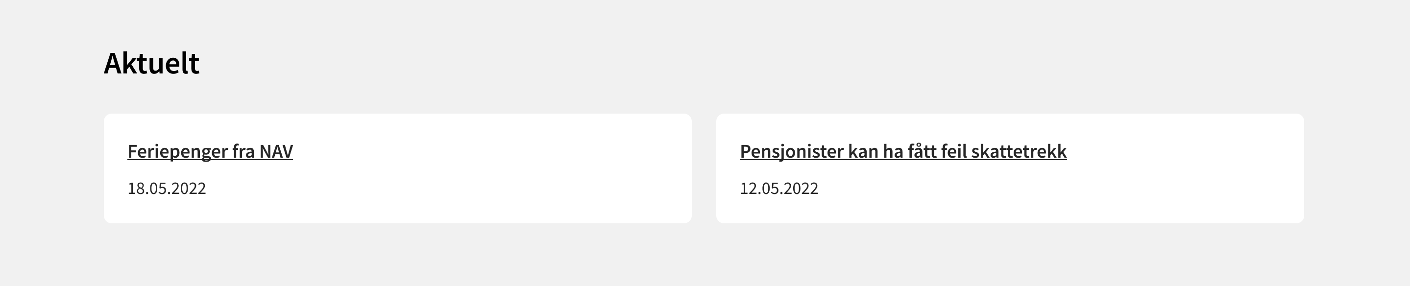 Skjembilde av Aktuelt-seksjonen på forsiden. Bildet viser inngang til to nyhetssaker