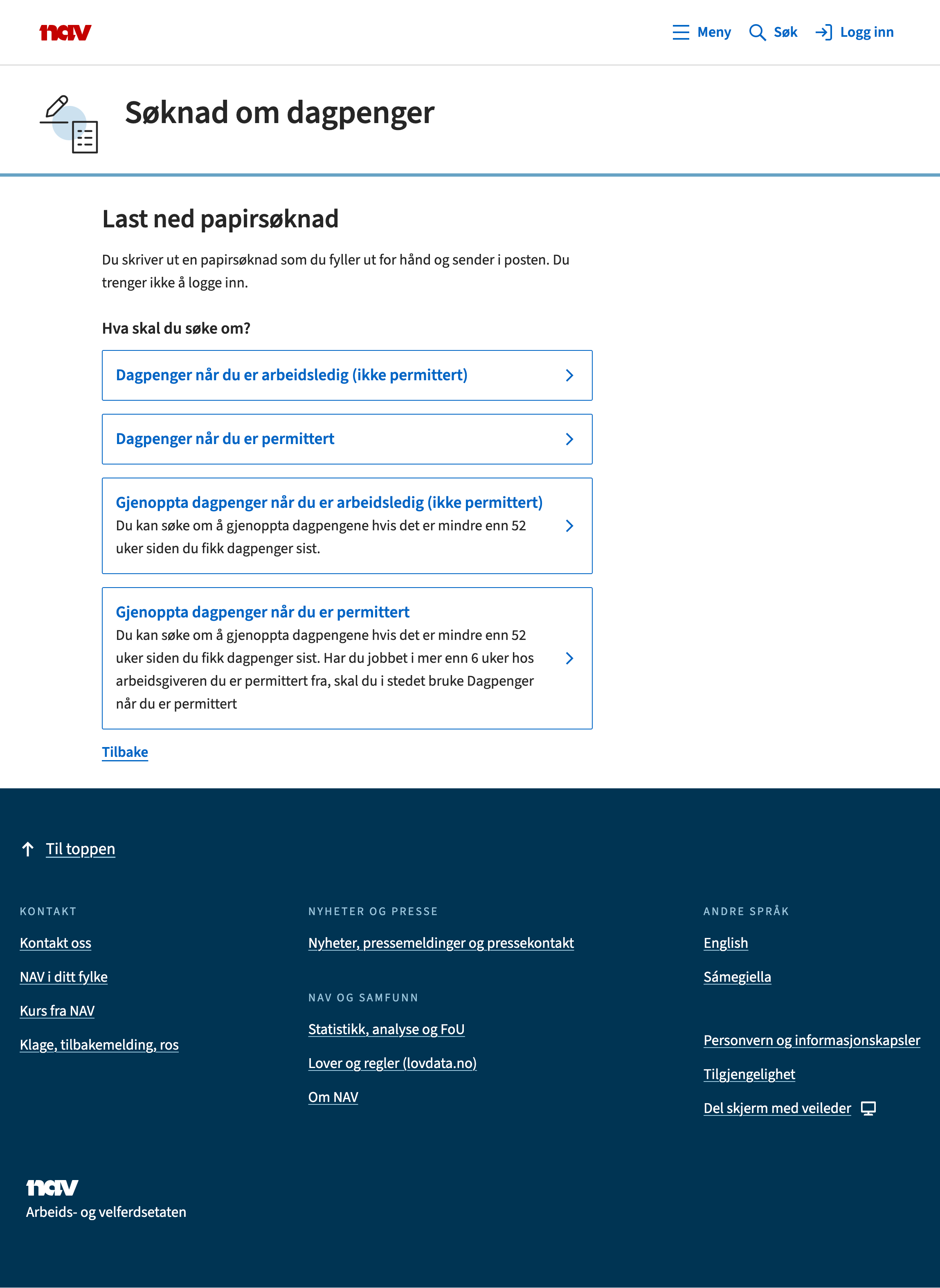 Valg mellom flere papirsøknader for dagpenger