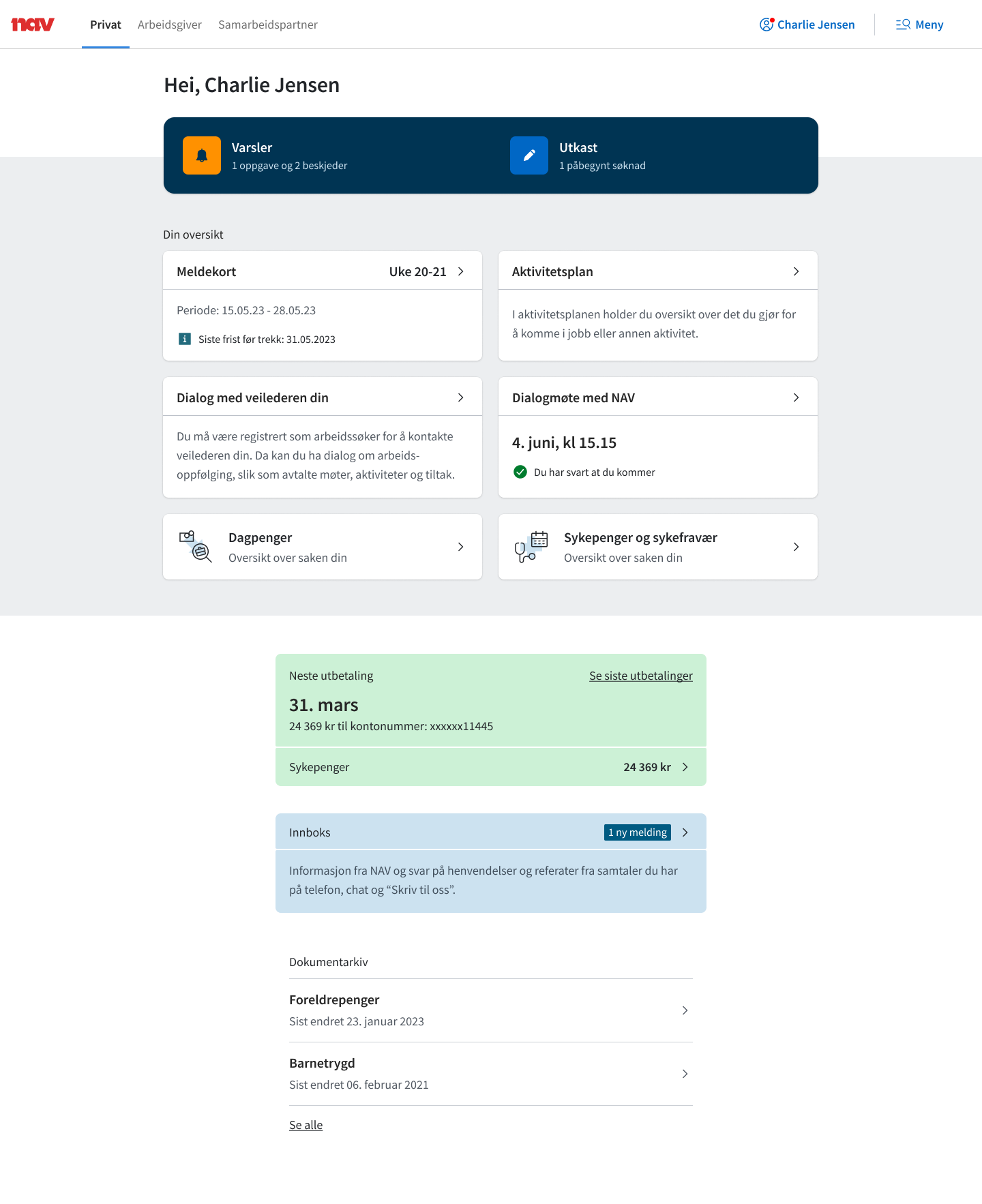 Skisse av Min side som viser eksempler på personalisert innhold. Siden inneholder widgets for meldekort, aktivitetsplan, dialog med veileder, dialogmøte, dagpenger og sykepenger og sykefravær. Nederst er det inngang til utbetalinger, innboks og dokumentarkiv.