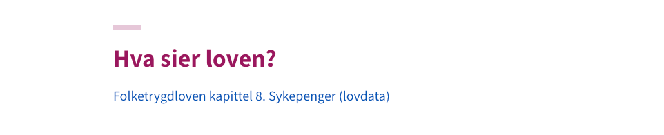 Inngang til lovteksten om sykepenger