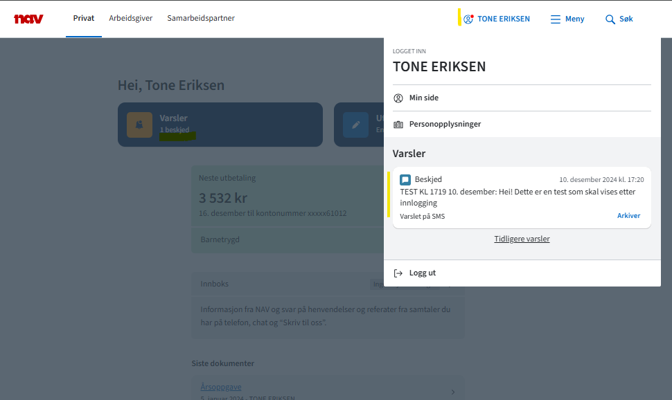 Utsnitt av innlogget brukerflate. Det er ulike innganger til varsler, både fra Min side og i toppmeny