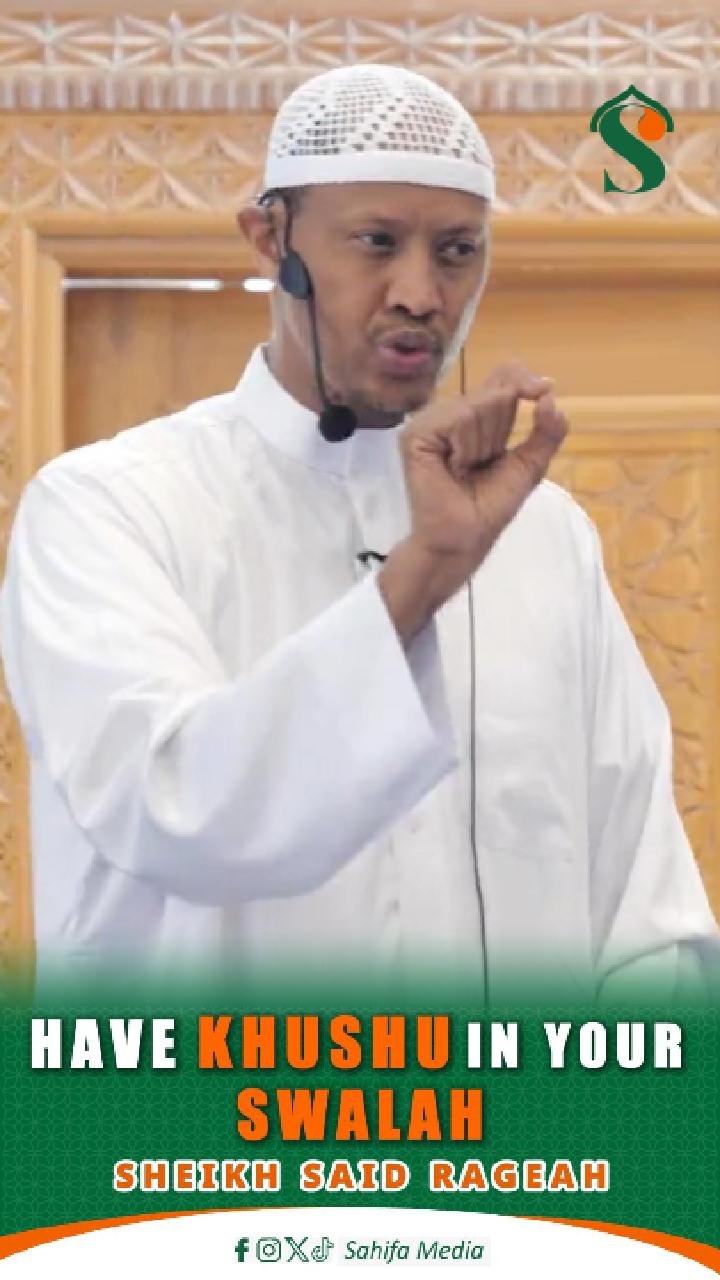 Have khushu in your swalah