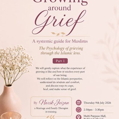 Growing Around Grief – A Systematic Guide for Muslims