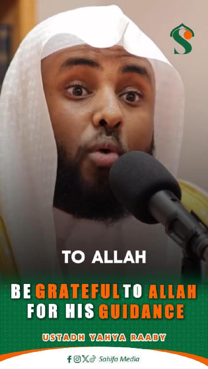 Be grateful to Allah for his Guidance