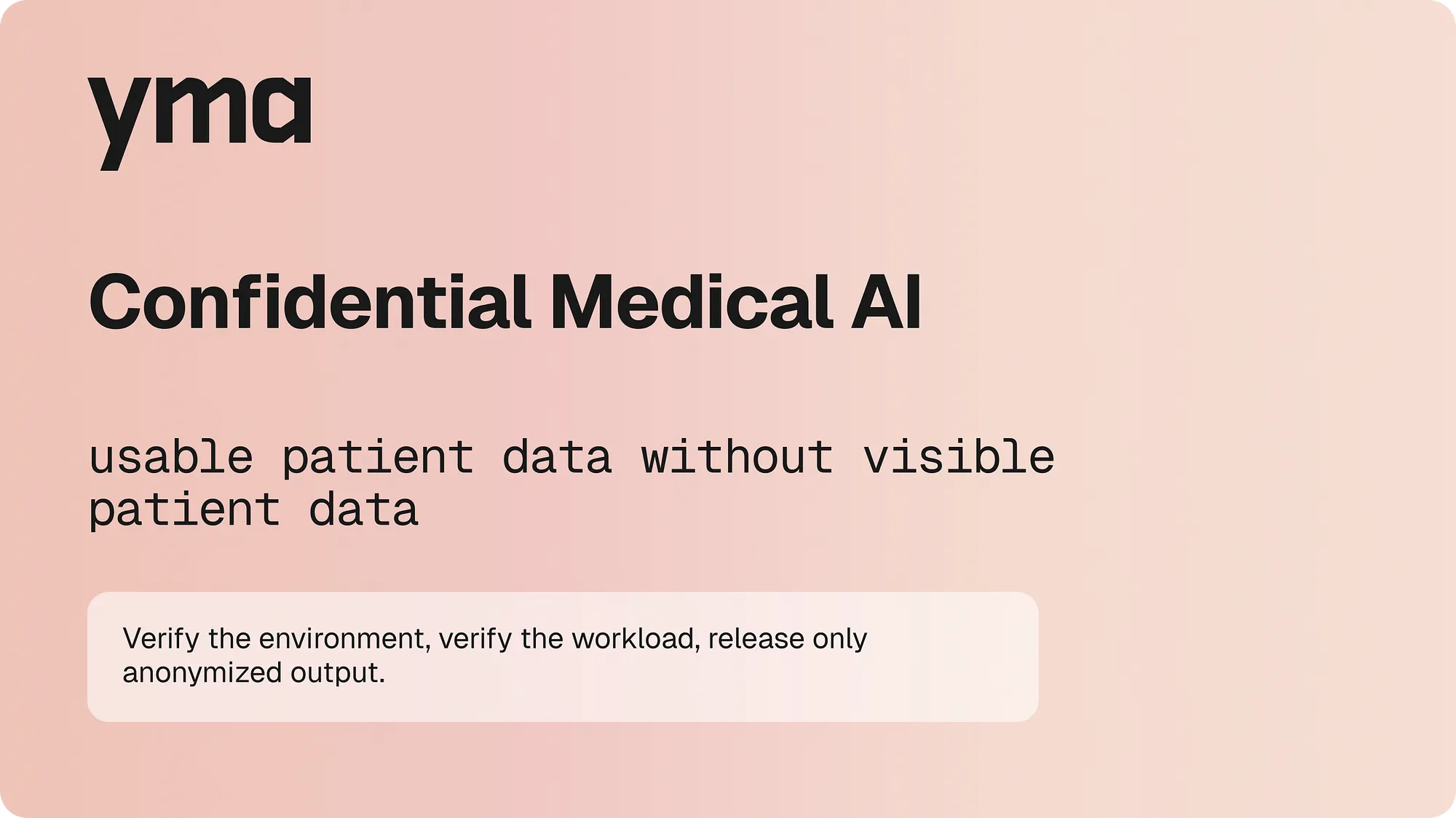 Confidential Medical AI