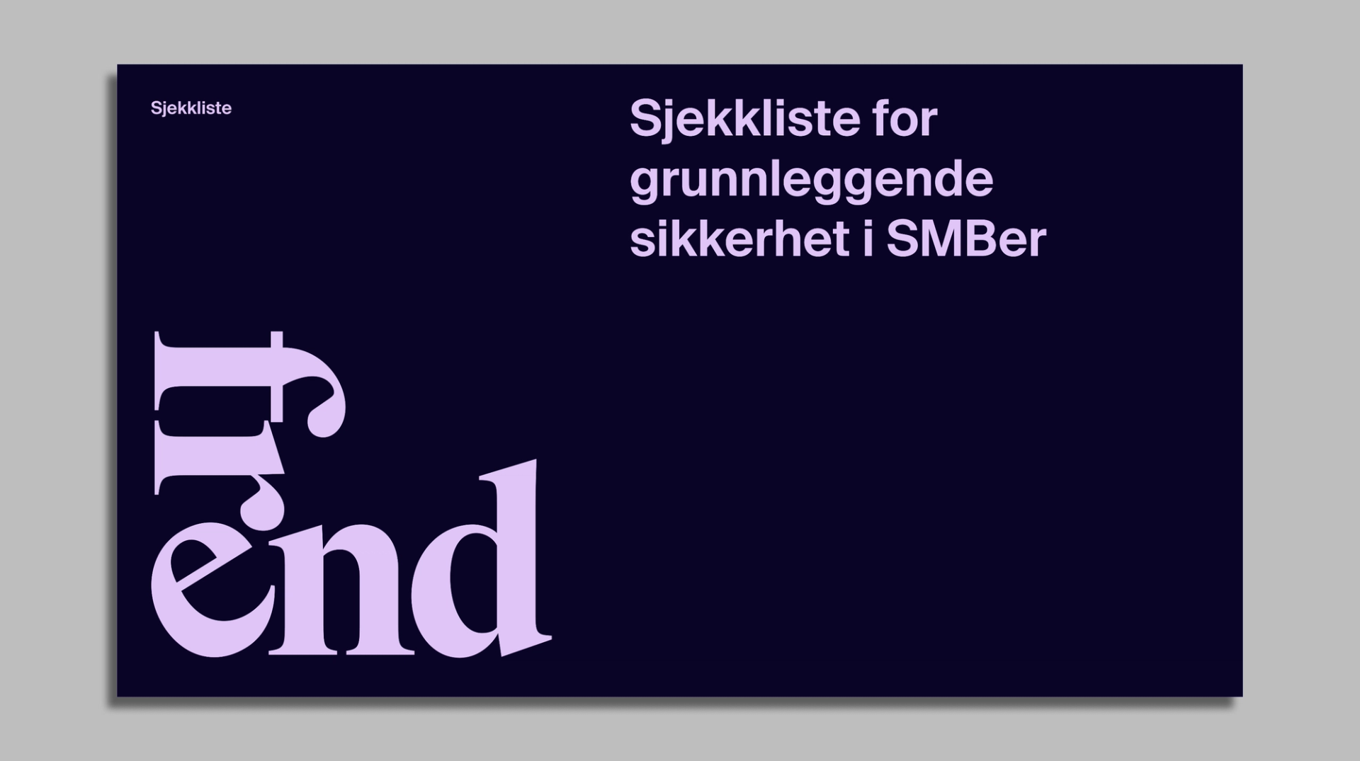 Forsiden av dokumentet "Sjekkliste for grunnleggende sikkerhet i SMBer", med stor lilla tekst "Trend" i nedre venstre hjørne.