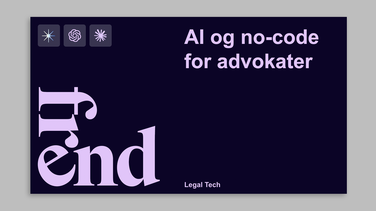 En mørkeblå presentasjonsside med lyslilla tekst som sier "AI og no-code for advokater" og "Legal Tech".