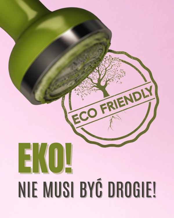 Eko! nie musi być drogie