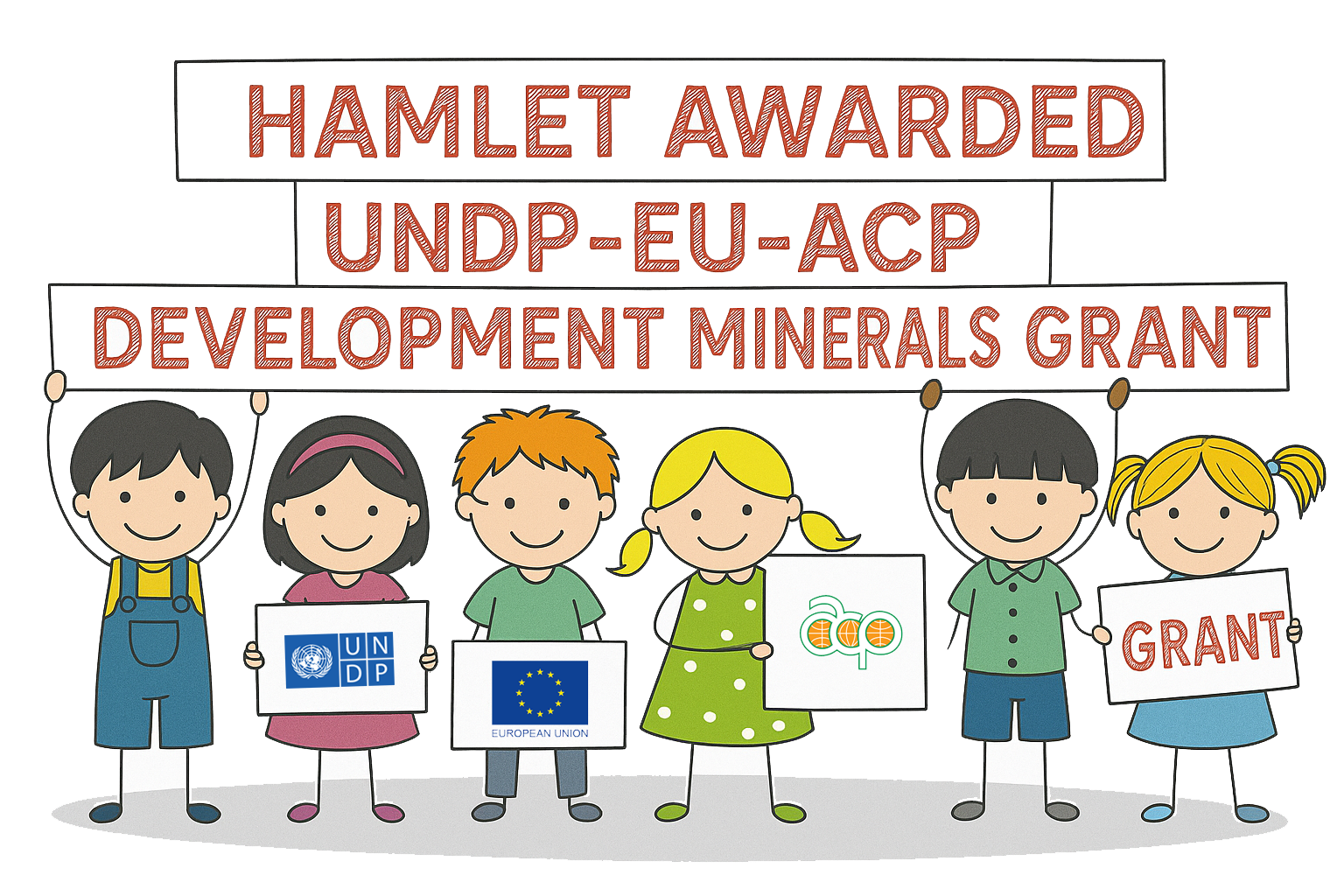 HAMLET AWARED UNDP-EU-ACP DEVELOPMENT MINERALS GRANT.