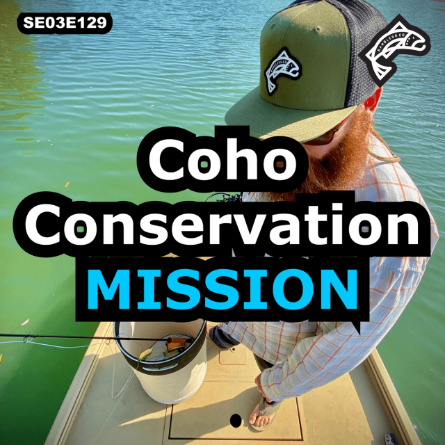 California’s North Coast Coho Project - Anna Halligan, TU