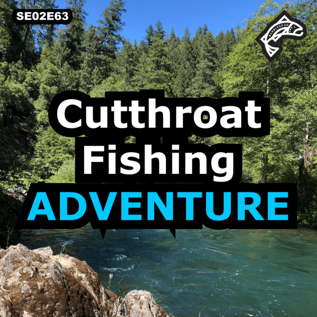 Coastal Cutthroat - Michael Hellmair, Matt Peterson - FishBio